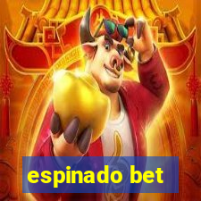 espinado bet